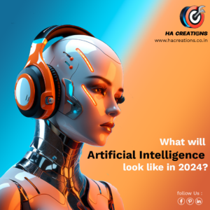 what will artificial intelligence look like in 2024?