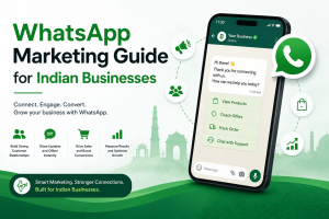 whatsApp marketing guide for Indian businesses